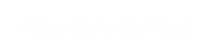 After Care Services